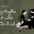 Franz Kafka And The Little Girl
